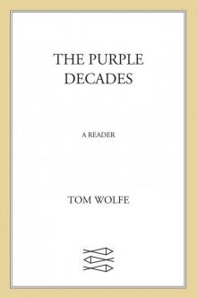 The Purple Decades The Purple Decades