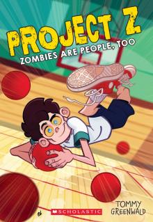 Zombies Are People, Too Zombies Are People, Too