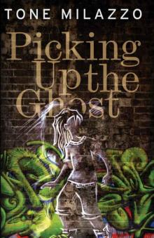Picking Up the Ghost