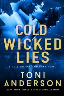 Cold Wicked Lies Cold Wicked Lies