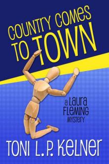 Toni L.P. Kelner - Laura Fleming 04 - Country Comes to Town