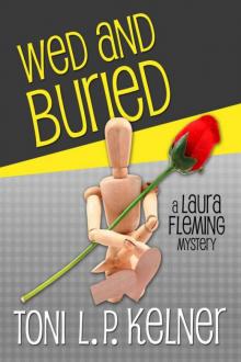 Toni L.P. Kelner - Laura Fleming 08 - Wed and Buried
