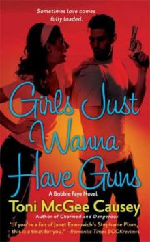Girls Just Wanna Have Guns Girls Just Wanna Have Guns
