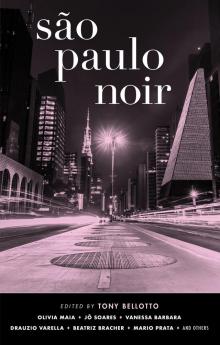 São Paulo Noir São Paulo Noir