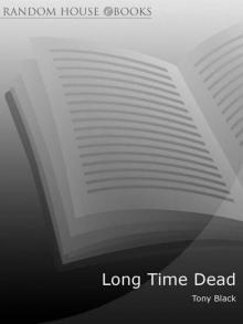 Long Time Dead (Gus Dury 4) Long Time Dead (Gus Dury 4)