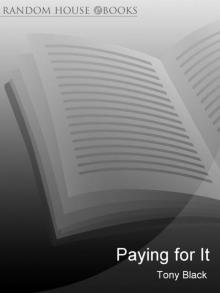 Paying For It