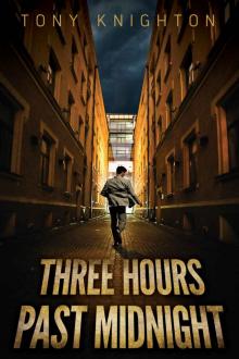 Three Hours Past Midnight (The Nameless Thief Book 1)