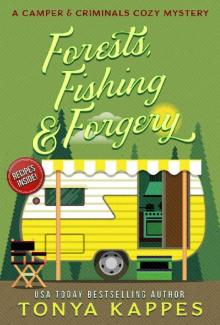 Forests, Fishing, & Forgery Forests, Fishing, & Forgery
