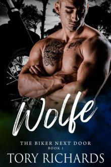 Wolfe: The Biker Next Door Wolfe: The Biker Next Door