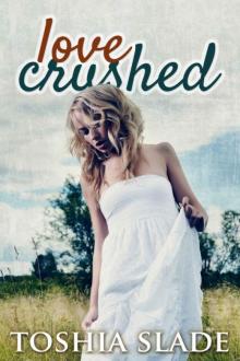 Love Crushed