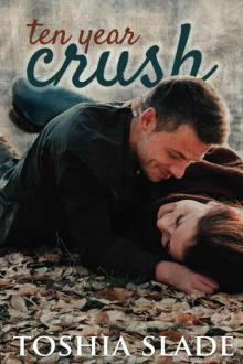 Ten Year Crush