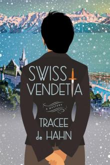 Swiss Vendetta--A Mystery