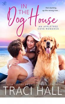 In the Dog House (Appletree Cove) In the Dog House (Appletree Cove)