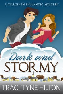 Dark and Stormy