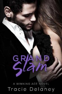 Grand Slam: A Winning Ace Novel (Book 3) Grand Slam: A Winning Ace Novel (Book 3)