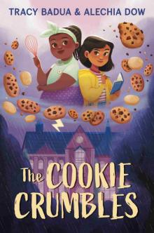 The Cookie Crumbles The Cookie Crumbles