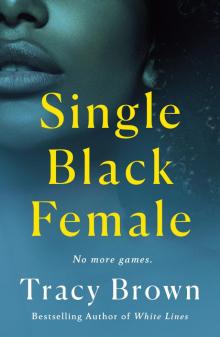Single Black Female Single Black Female