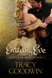 Enticing Eve: Scandalous Secrets, Book 2