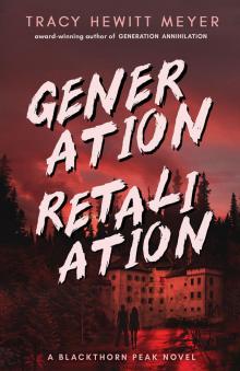 Generation Retaliation
