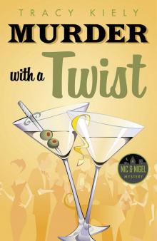 Murder with a Twist Murder with a Twist