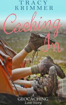 Caching In