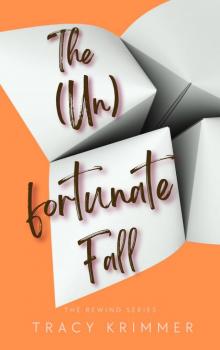 The (Un)fortunate Fall