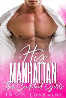His Manhattan_A British Billionaire Romance