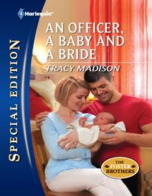 An Officer, a Baby and a Bride An Officer, a Baby and a Bride