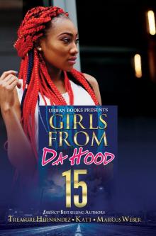 Girls from Da Hood 15 Girls from Da Hood 15