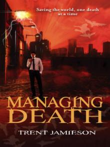 Managing Death