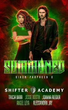 Summoned Summoned