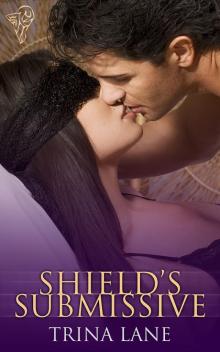 Shield's Submissive Shield's Submissive