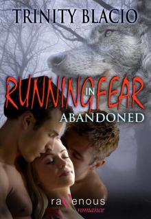 Running in Fear: Abandoned Running in Fear: Abandoned
