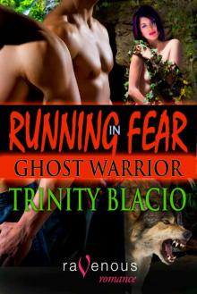 Running in Fear: Ghost Warrior