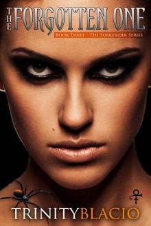 The Forgotten One: Book Three of the Surrender Series