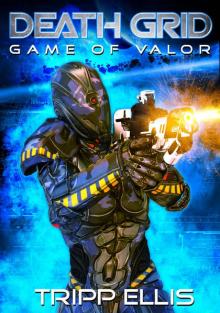 Death Grid_Game of Valor