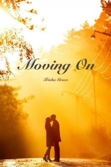 Moving On (Ghost Of The Past Book 1)