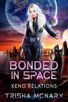 Bonded in Space (Xeno Relations Book 3)