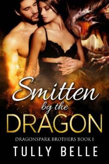 Smitten by the Dragon Smitten by the Dragon