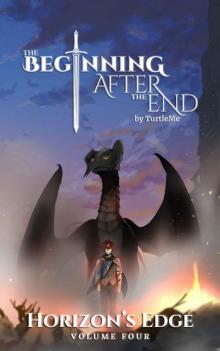 The Beginning After The End: Horizon's Edge, Book 4