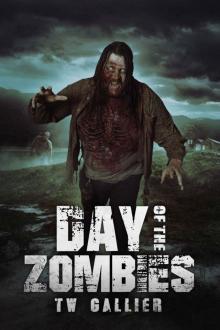 Total Apoc 2 Trilogy (Book 1): Day of the Zombies