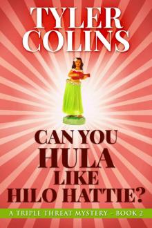 Can You Hula like Hilo Hattie