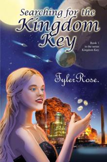 Searching for the Kingdom Key Searching for the Kingdom Key