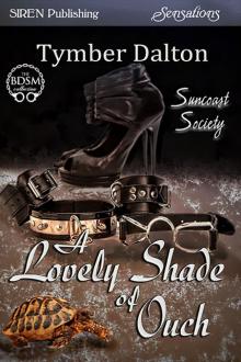 A Lovely Shade of Ouch A Lovely Shade of Ouch