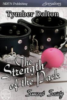 The Strength of the Pack The Strength of the Pack