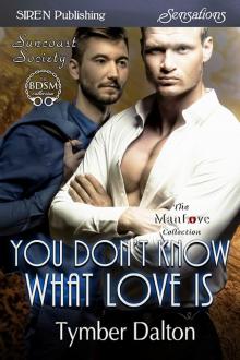 You Don't Know What Love Is You Don't Know What Love Is