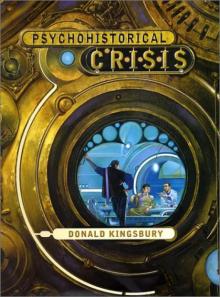 Psychohistorical Crisis Psychohistorical Crisis