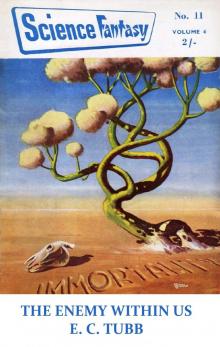 The Enemy Within Us - E. C. Tubb