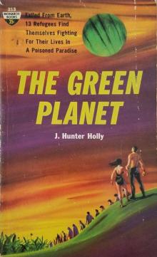 the green planet - j. hunter holly