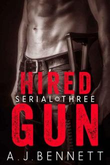 A.J. Bennett - Hired Gun #3 (The Sicarii)
